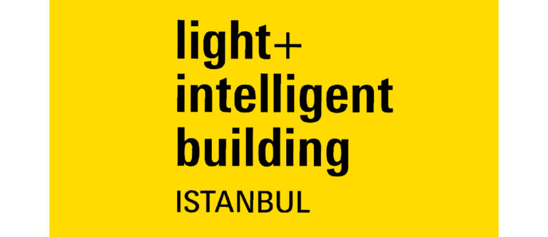 Light + Intelligent Building Istanbul Türkiye 2026