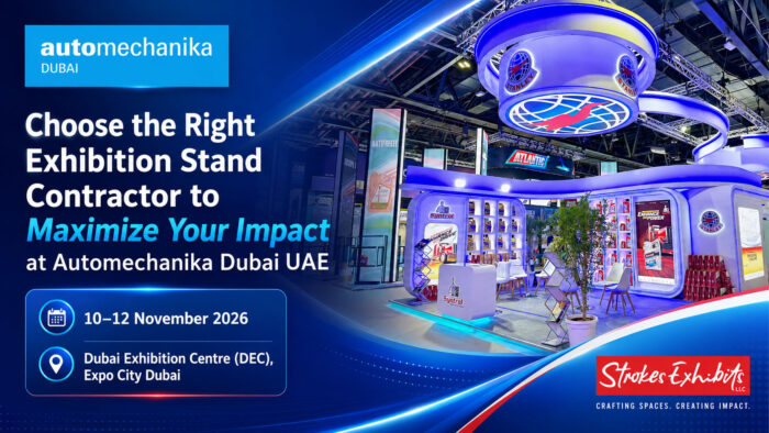 Choose the Right Exhibition Stand Contractor to Maximize Your Impact at Automechanika Dubai UAE