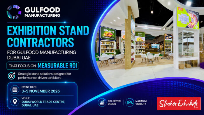 Exhibition Stand Contractors for Gulfood Manufacturing Dubai UAE That Focus on Measurable ROI