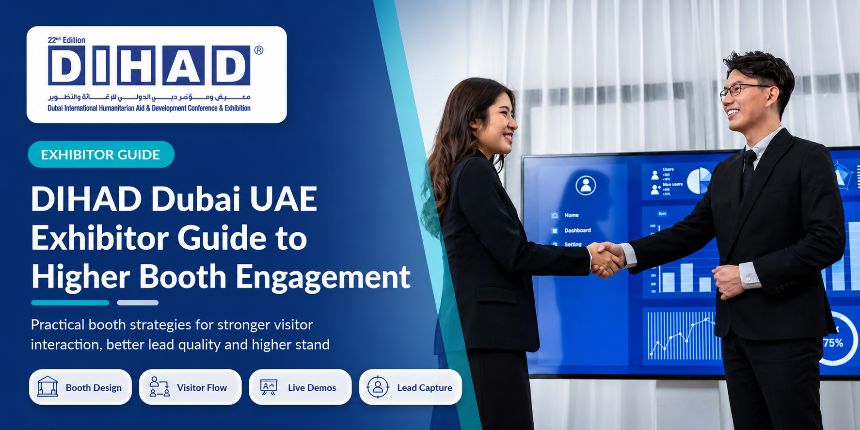 DIHAD Dubai UAE Exhibitor Guide to Higher Booth Engagement
